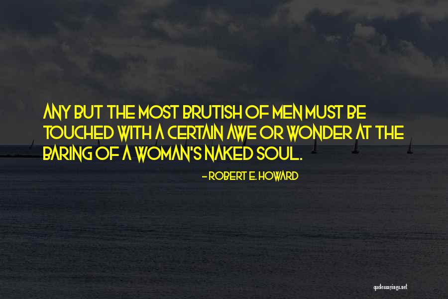 Domorodac Quotes By Robert E. Howard Domorodac Quotes By Robert E. Howard