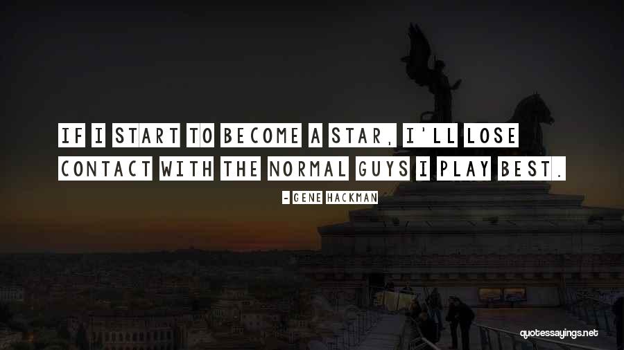 Domosdoshmeria Quotes By Gene Hackman Domosdoshmeria Quotes By Gene Hackman