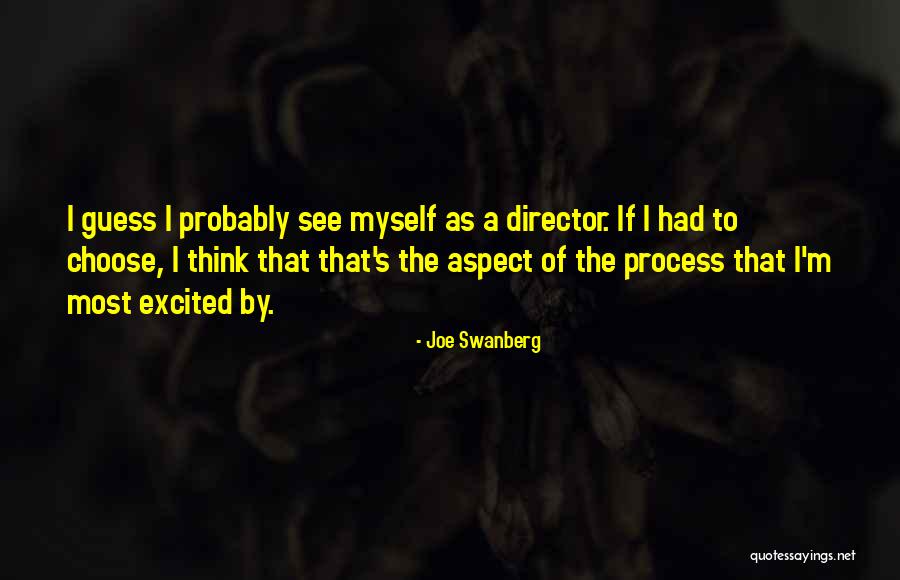 Domstad Tennis Quotes By Joe Swanberg Domstad Tennis Quotes By Joe Swanberg