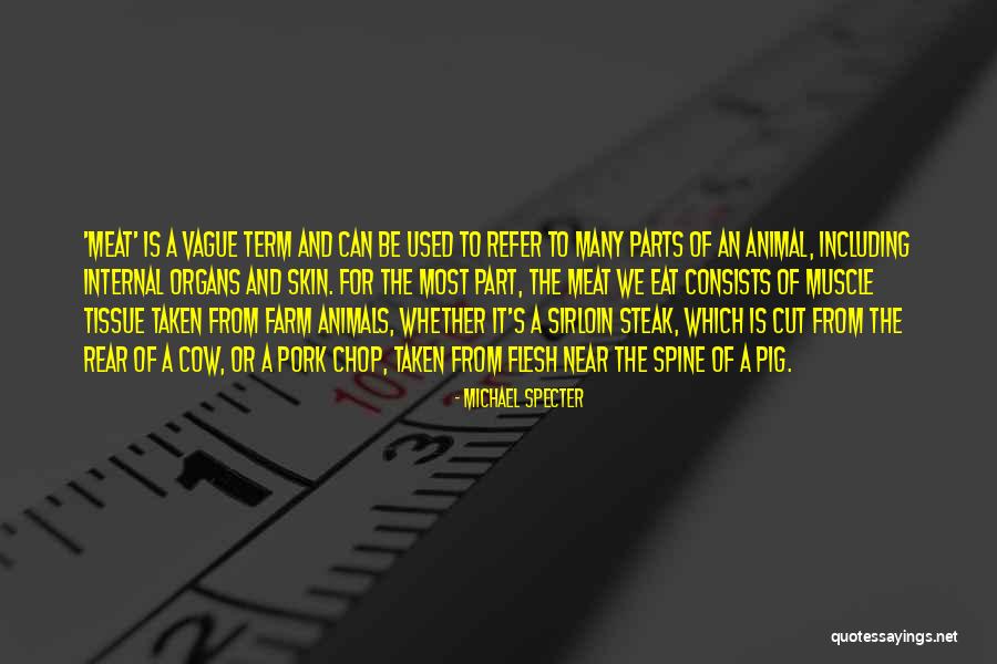 Domuza Benzeyen Quotes By Michael Specter Domuza Benzeyen Quotes By Michael Specter