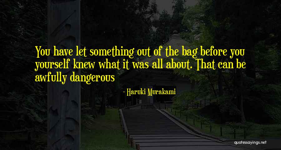 Domzalski Origin Quotes By Haruki Murakami Domzalski Origin Quotes By Haruki Murakami
