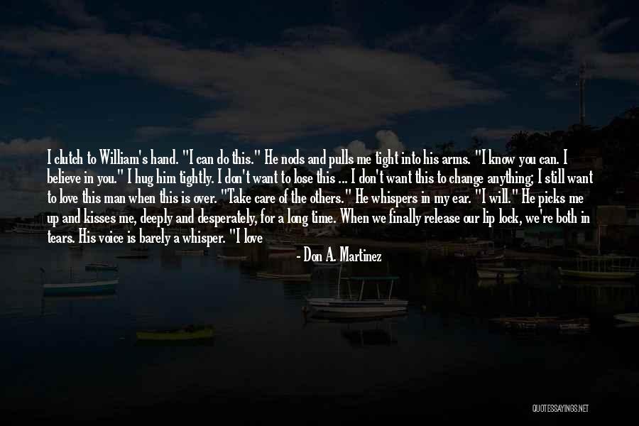 Don A. Martinez Quotes 1954036 Don A. Martinez Quotes 1954036
