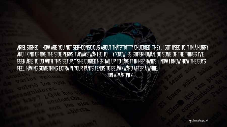 Don A. Martinez Quotes 2236740 Don A. Martinez Quotes 2236740