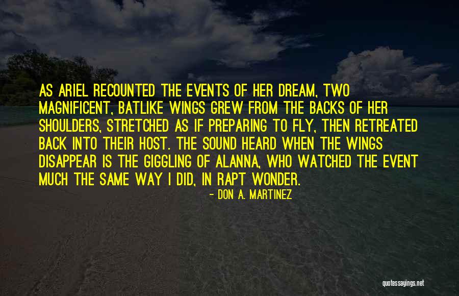 Don A. Martinez Quotes 262049 Don A. Martinez Quotes 262049