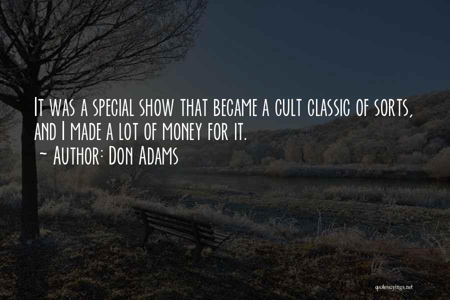Don Adams Quotes 456505 Don Adams Quotes 456505