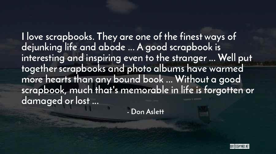 Don Aslett Quotes 1701459 Don Aslett Quotes 1701459