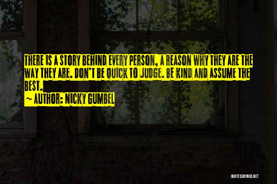 Don Assume Quotes By Nicky Gumbel