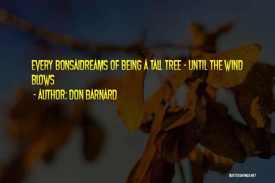 Don Barnard Quotes 1102012