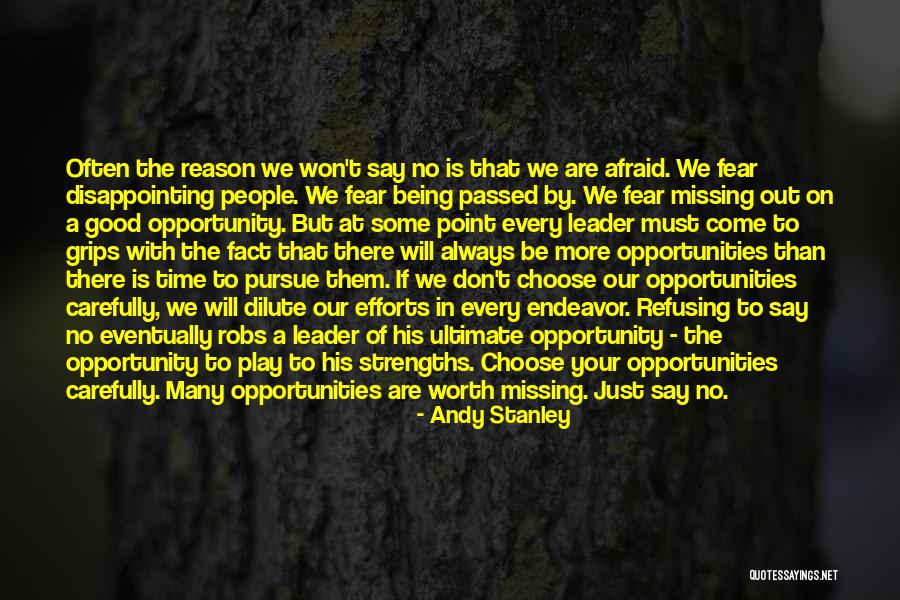 Don Be Afraid Of Fear Quotes By Andy Stanley Don Be Afraid Of Fear Quotes By Andy Stanley