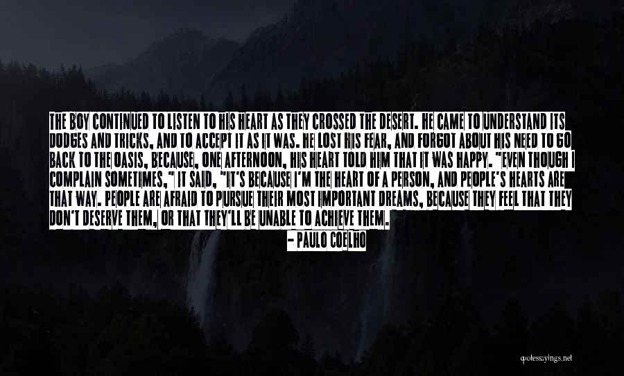 Don Be Afraid Of Fear Quotes By Paulo Coelho