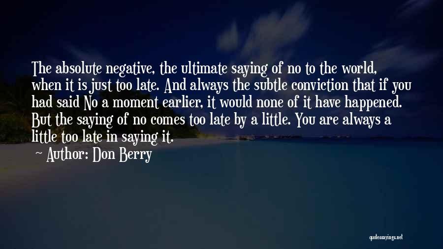 Don Berry Quotes 596957