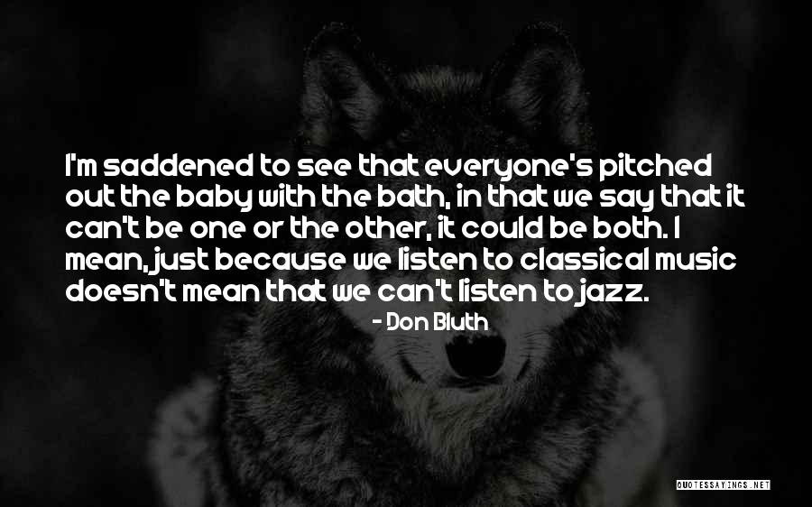 Don Bluth Quotes 1304186 Don Bluth Quotes 1304186