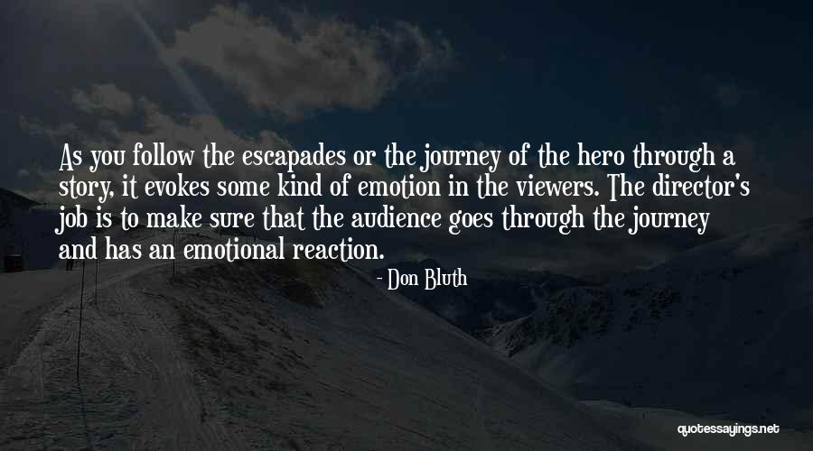Don Bluth Quotes 739470 Don Bluth Quotes 739470