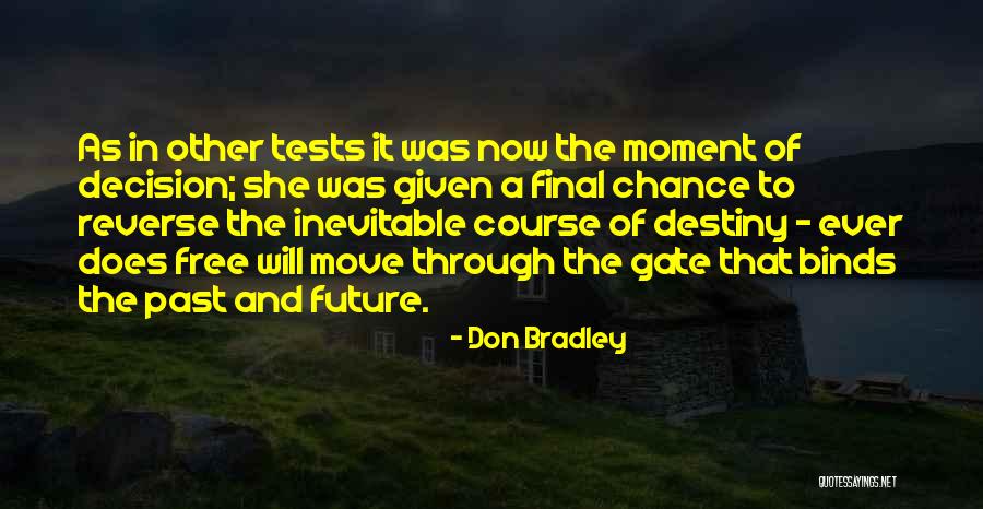 Don Bradley Quotes 1431551