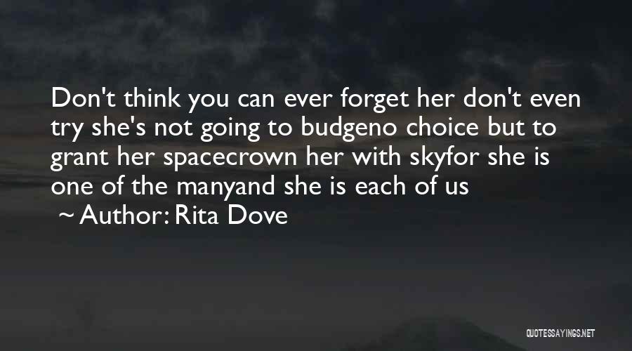 Don Budge Quotes By Rita Dove