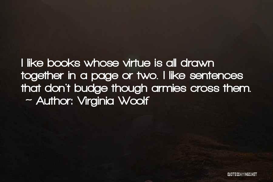 Don Budge Quotes By Virginia Woolf