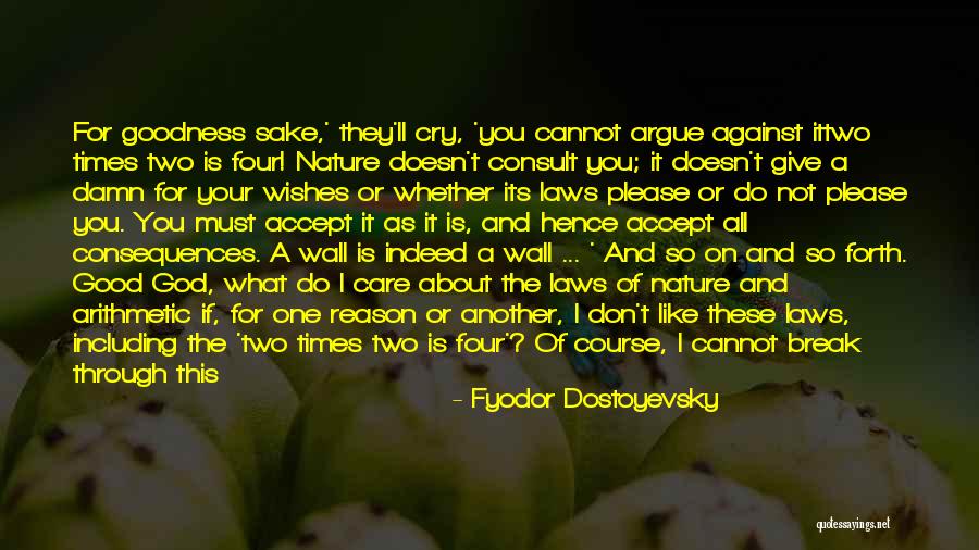 Don Care A Damn Quotes By Fyodor Dostoyevsky Don Care A Damn Quotes By Fyodor Dostoyevsky