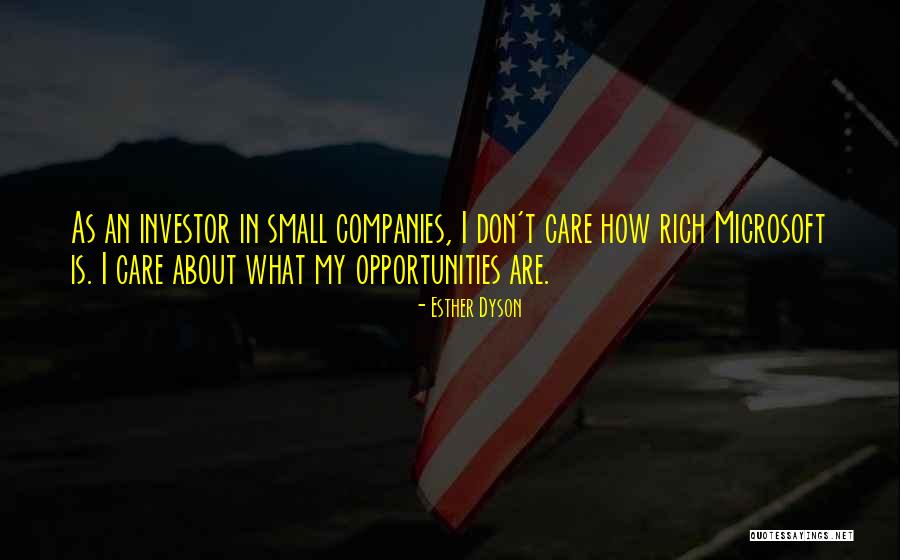 Don Care About What Others Think Quotes By Esther Dyson Don Care About What Others Think Quotes By Esther Dyson