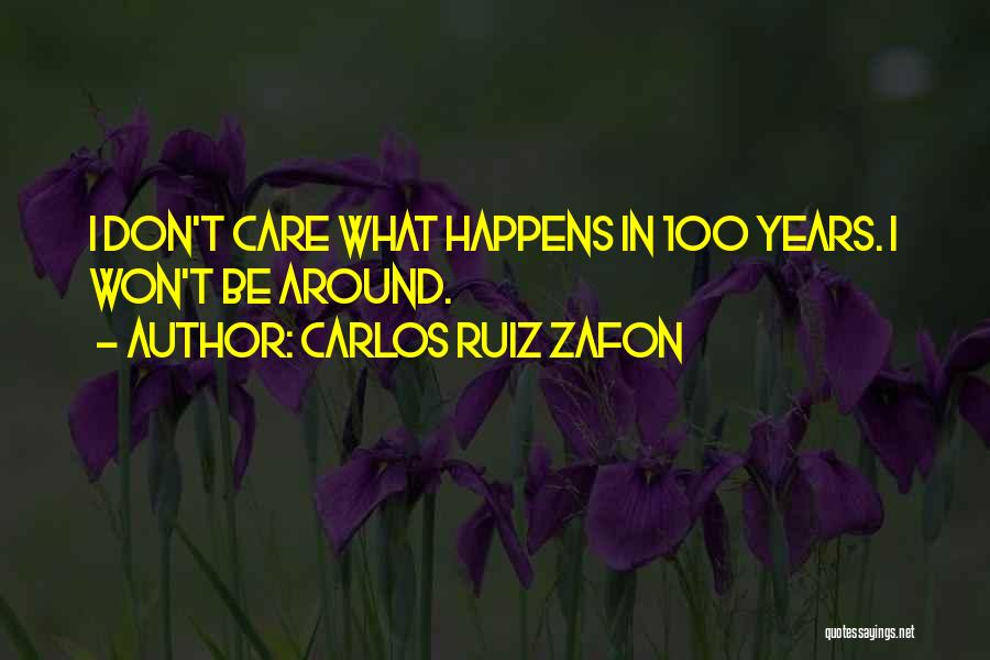 Don Carlos Quotes By Carlos Ruiz Zafon