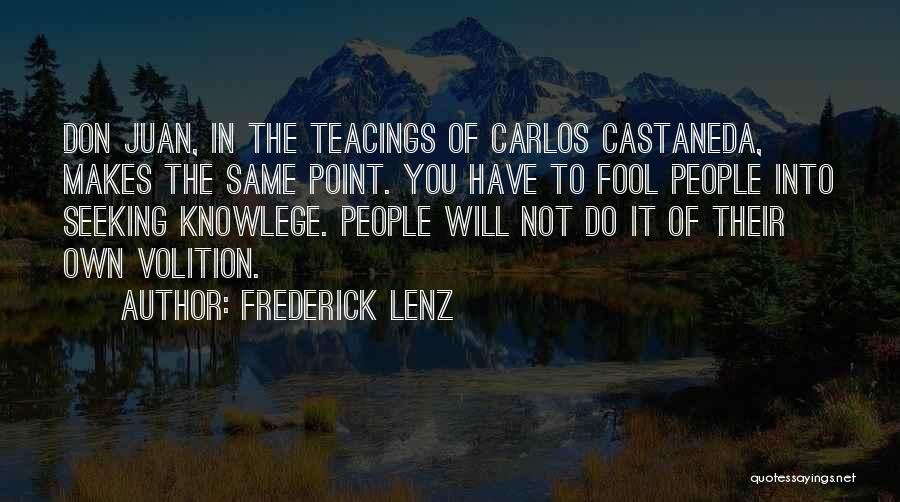 Don Carlos Quotes By Frederick Lenz