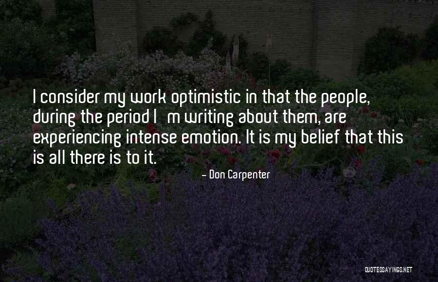 Don Carpenter Quotes 1244927 Don Carpenter Quotes 1244927