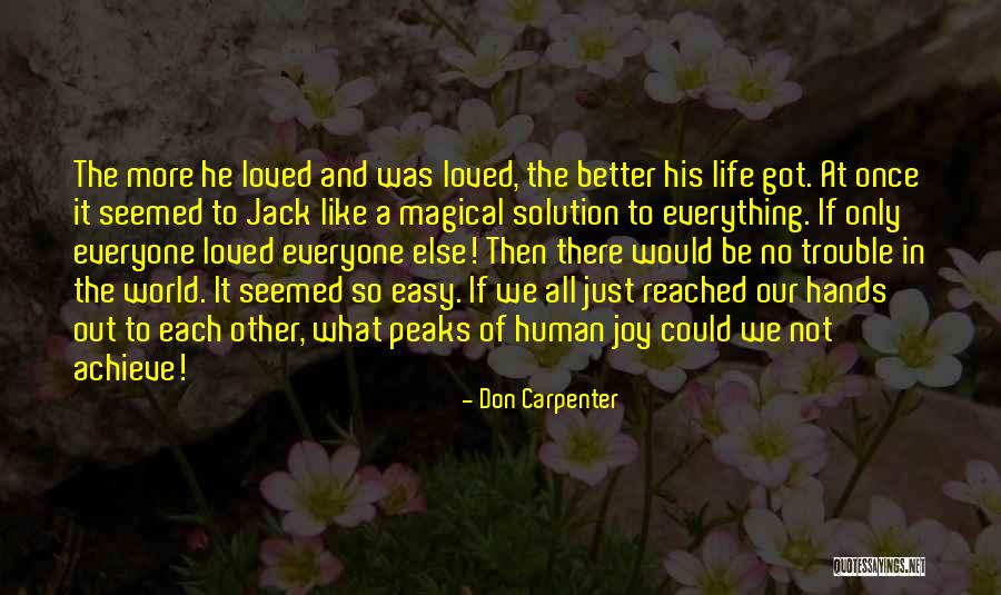 Don Carpenter Quotes 295484 Don Carpenter Quotes 295484