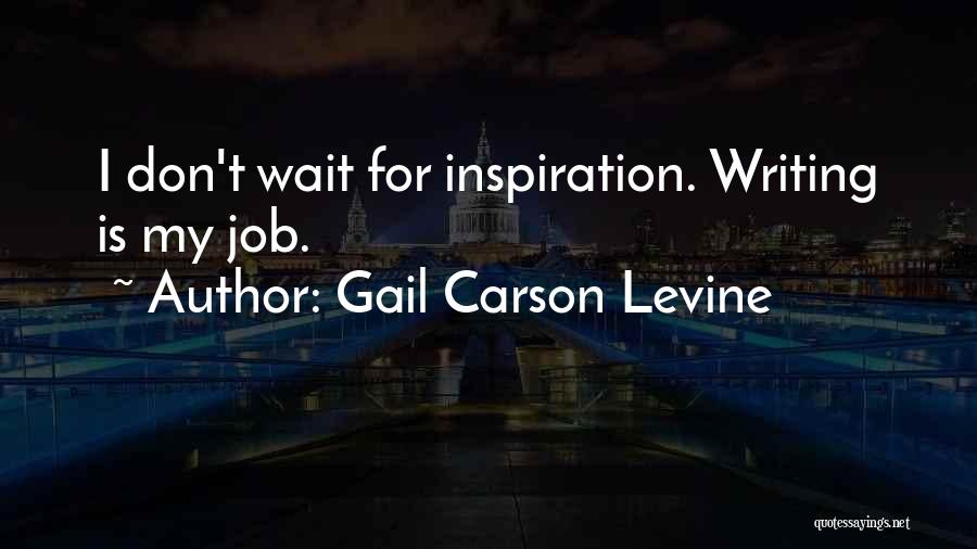 Don Carson Quotes By Gail Carson Levine