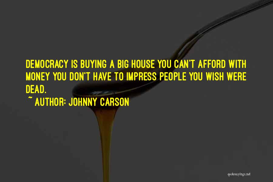 Don Carson Quotes By Johnny Carson