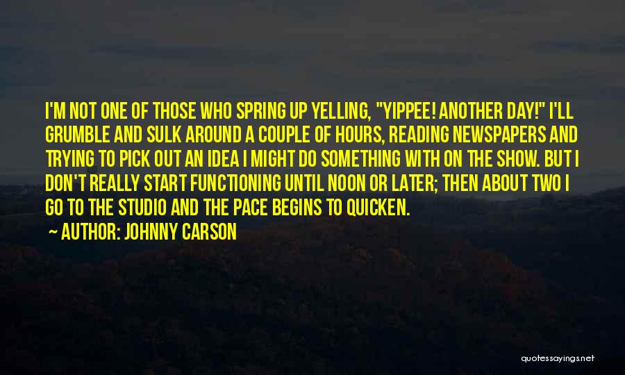 Don Carson Quotes By Johnny Carson