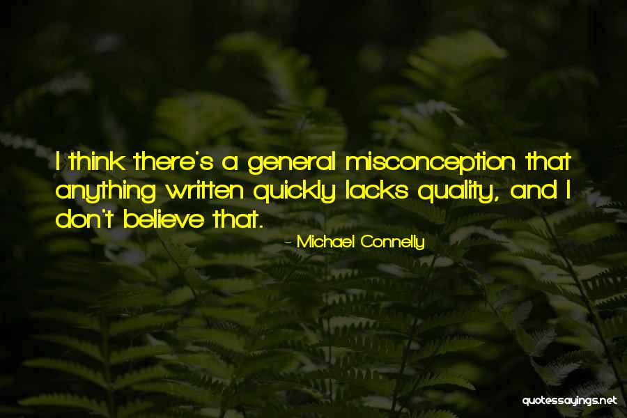 Don Connelly Quotes By Michael Connelly Don Connelly Quotes By Michael Connelly