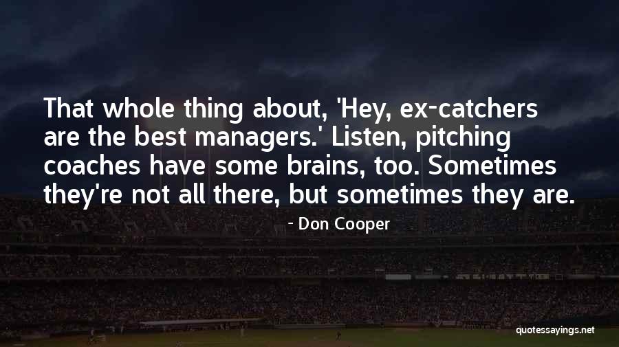 Don Cooper Quotes 401374