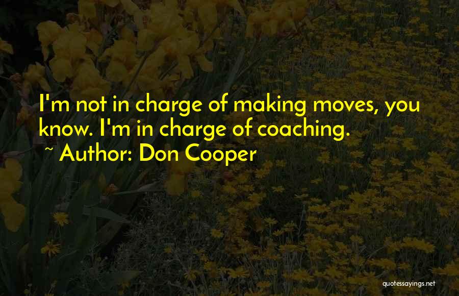 Don Cooper Quotes 707787