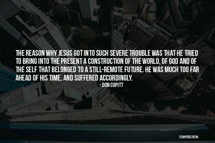 Don Cupitt Quotes 1476783 Don Cupitt Quotes 1476783