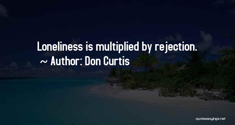 Don Curtis Quotes 2222900