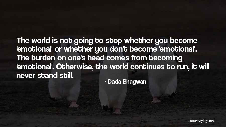 Don Dada Quotes By Dada Bhagwan Don Dada Quotes By Dada Bhagwan