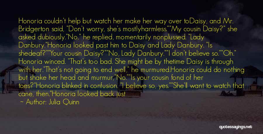 Don Danbury Quotes By Julia Quinn