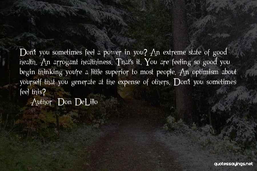 Don DeLillo Quotes 1094405