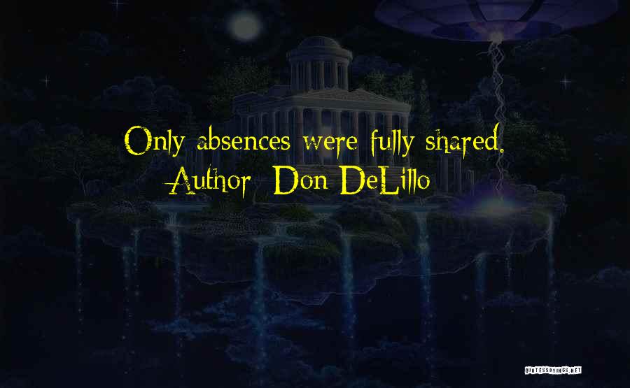 Don DeLillo Quotes 1189122