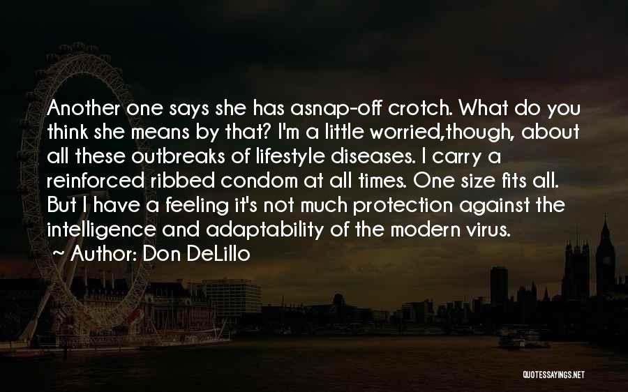 Don DeLillo Quotes 1555843