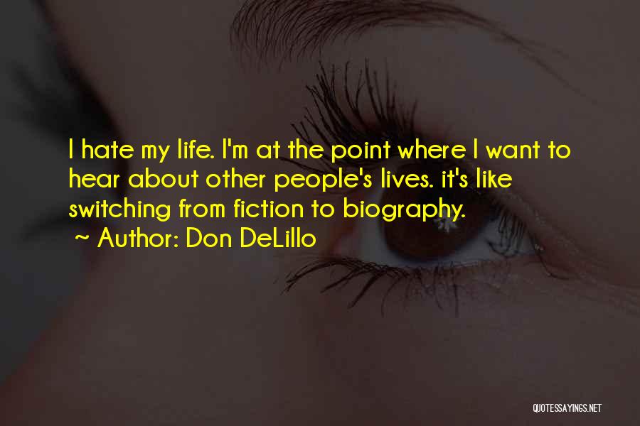 Don DeLillo Quotes 1892842