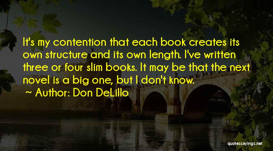 Don DeLillo Quotes 598482