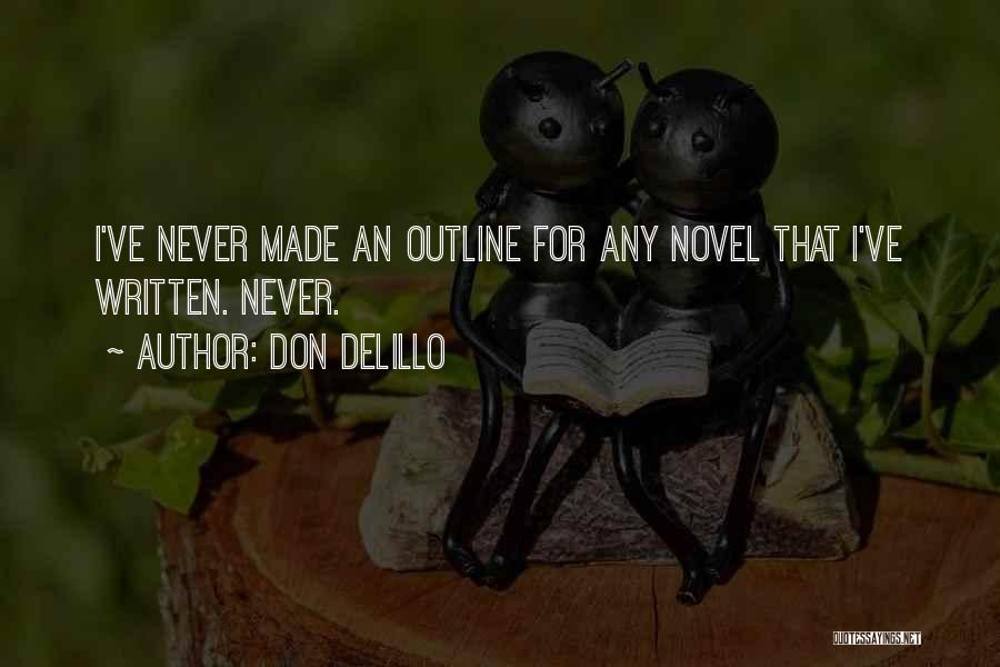 Don DeLillo Quotes 972037