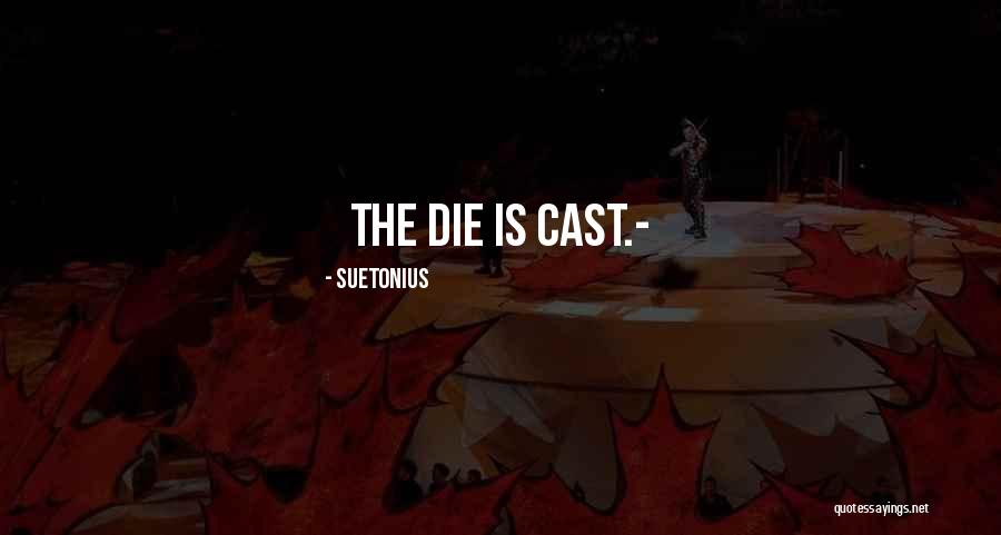 Don Dino Naninne Quotes By Suetonius Don Dino Naninne Quotes By Suetonius