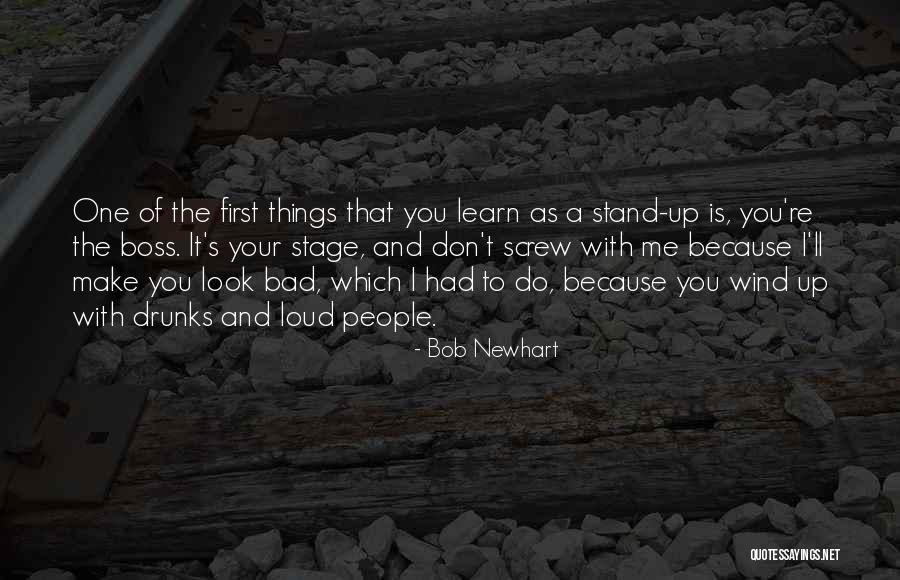 Don Do Bad Things Quotes By Bob Newhart