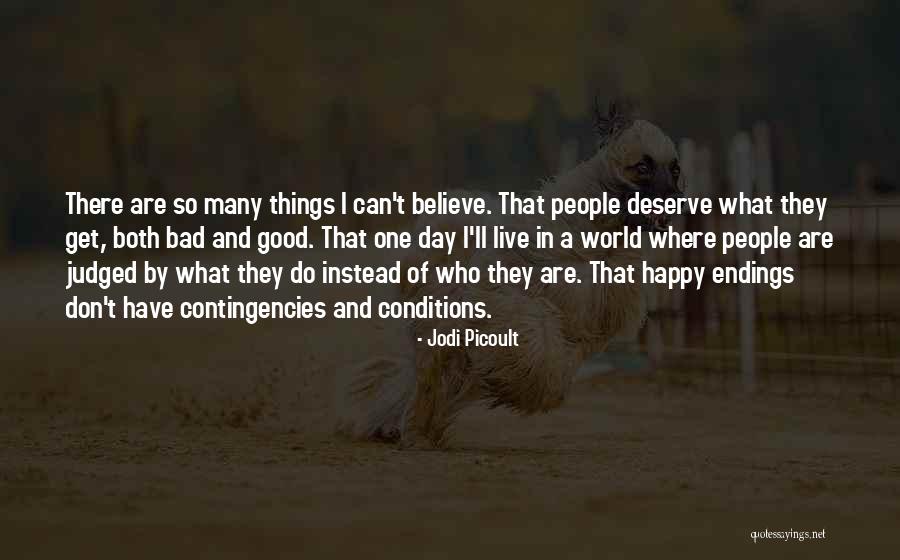 Don Do Bad Things Quotes By Jodi Picoult