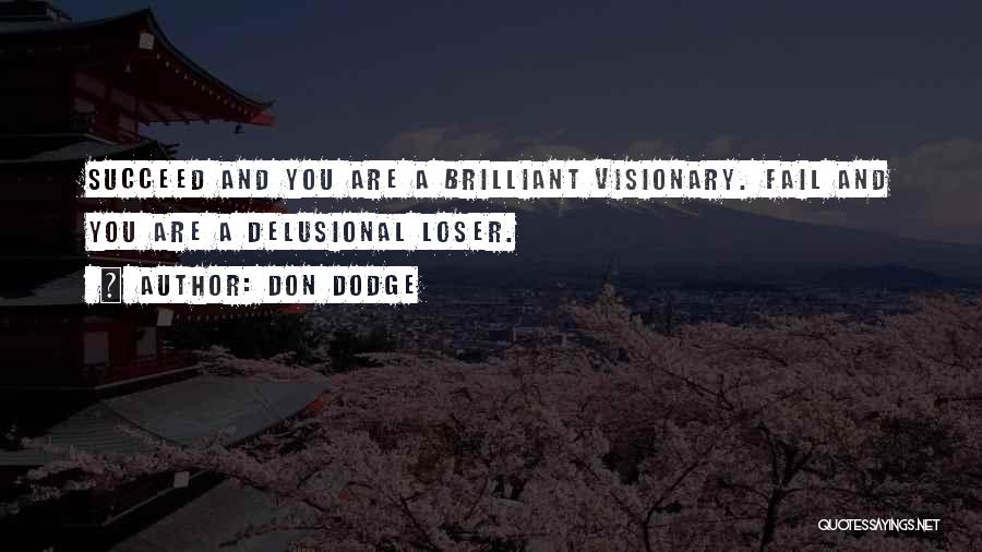 Don Dodge Quotes 1278158