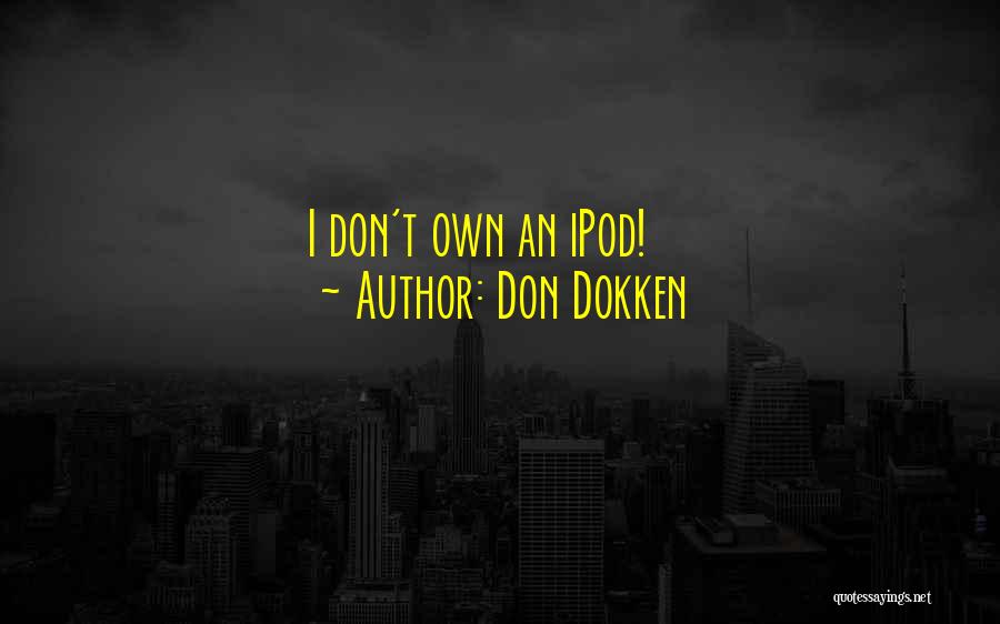 Don Dokken Quotes 1855864