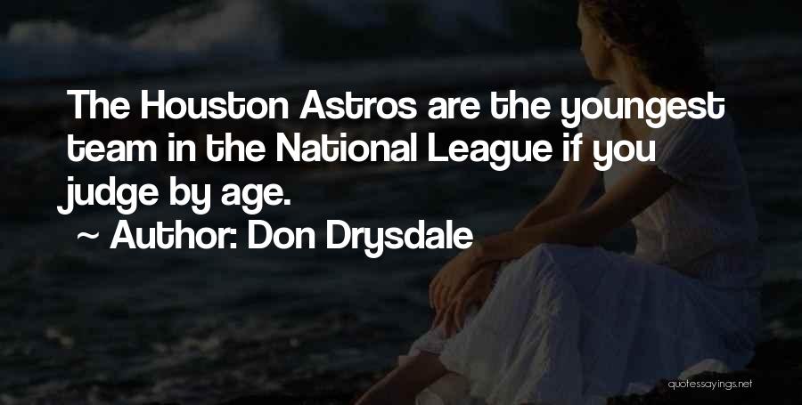 Don Drysdale Quotes 1453642