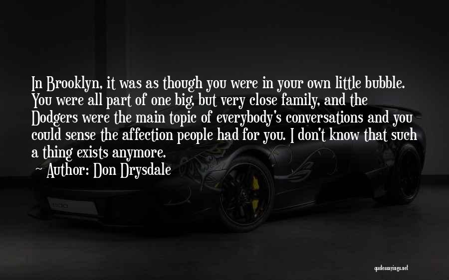Don Drysdale Quotes 1492040