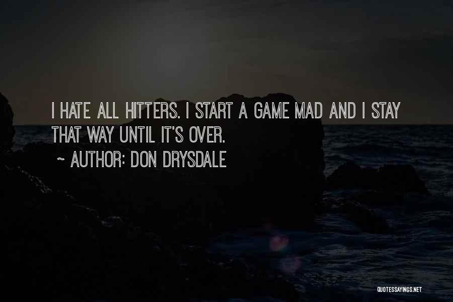 Don Drysdale Quotes 1925020